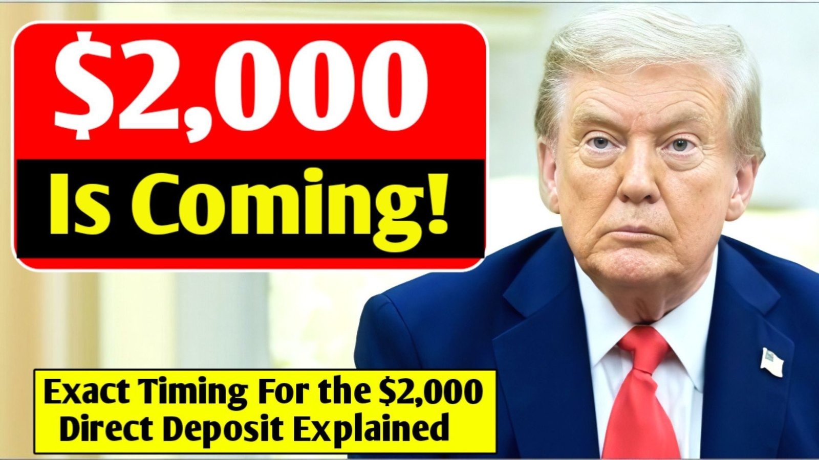$2,000 Is Coming: Exact Timing for the $2,000 Direct Deposit Explained