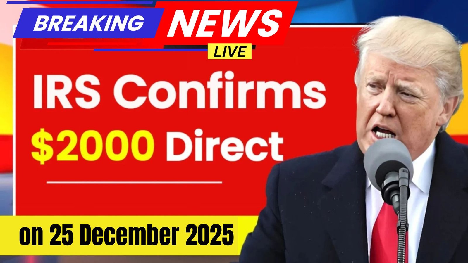 IRS Confirms $2000 Direct Deposit Payments on 25 December 2025 — Check Eligibility, Payment Schedule & Complete Guide