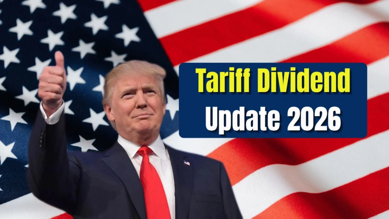 $2,000 Tariff Dividend Update 2026